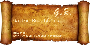Galler Ruszlána névjegykártya